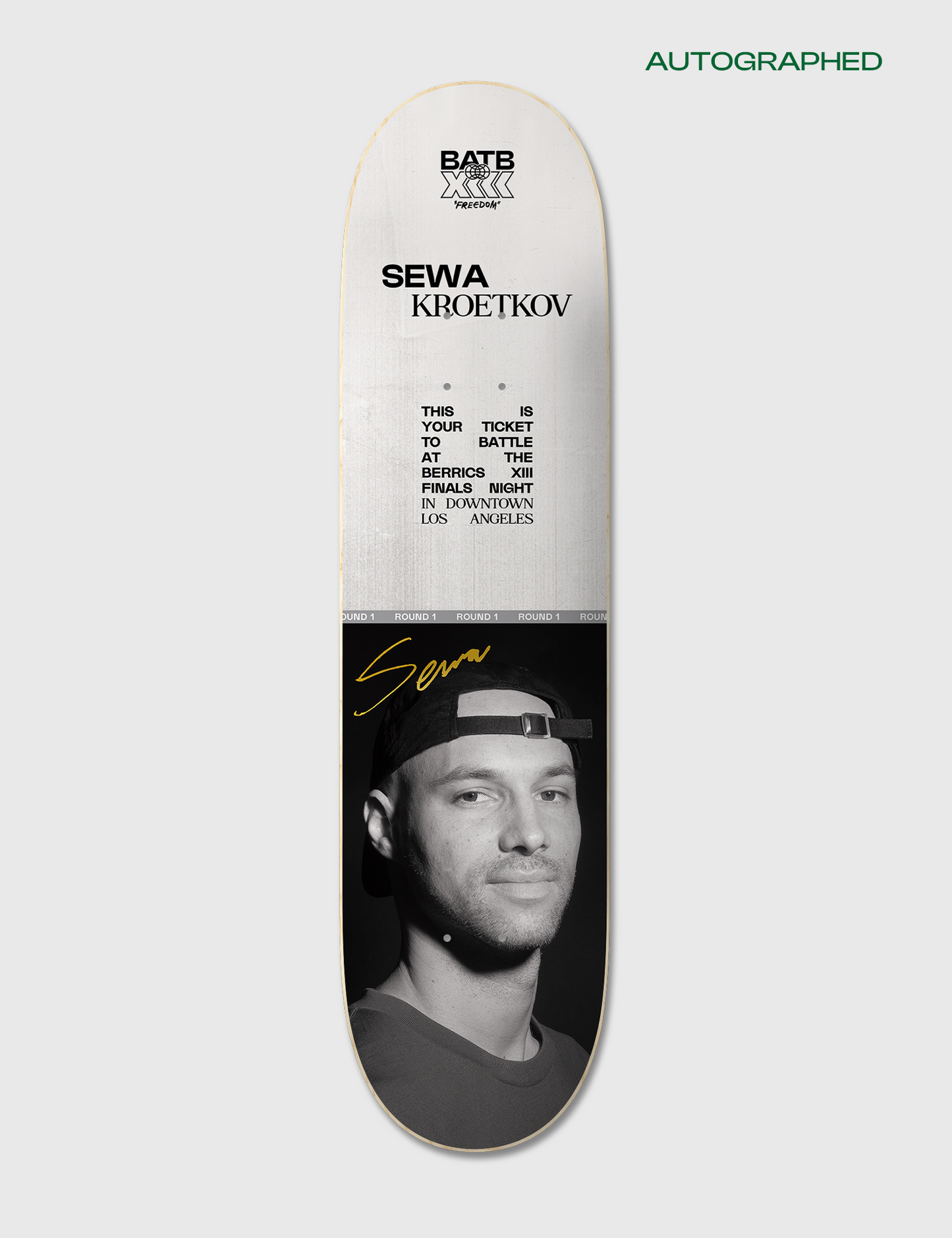 Autographed Sewa Kroetkov Round 1 | BATB 13 Ticket + Deck + Tee
