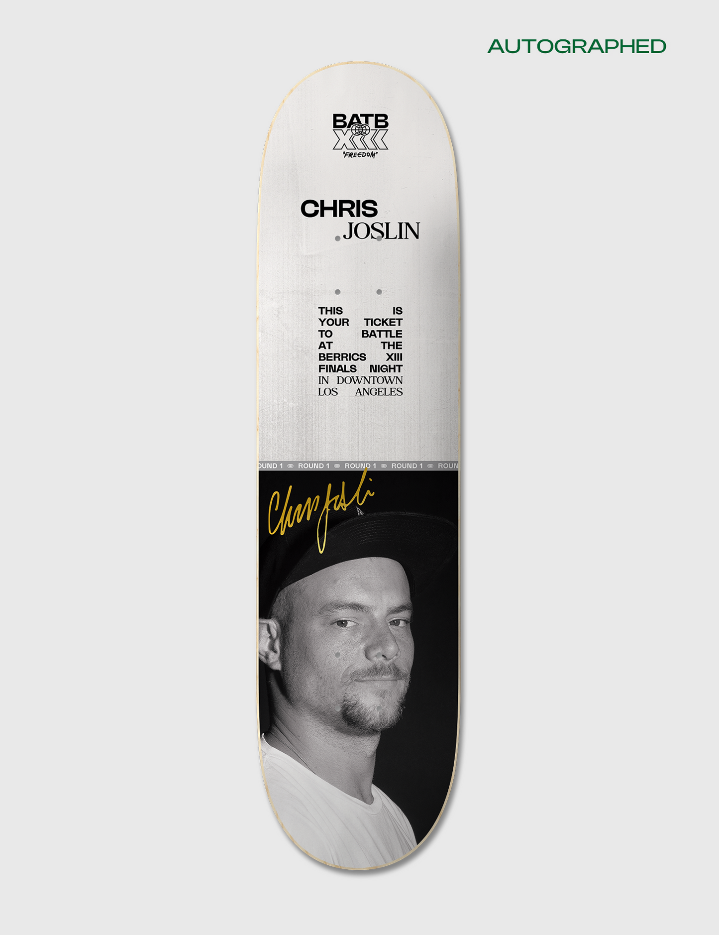 Autographed Chris Joslin Round 1 | BATB 13 Ticket + Deck + Tee