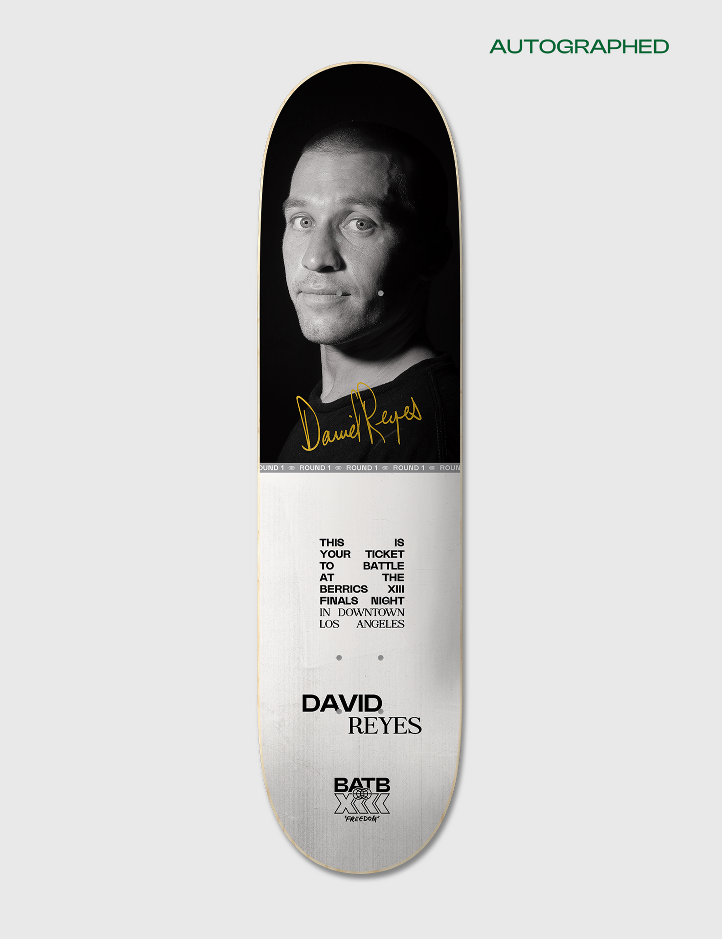 Autographed David Reyes Round 1 | BATB 13 Ticket + Deck + Tee