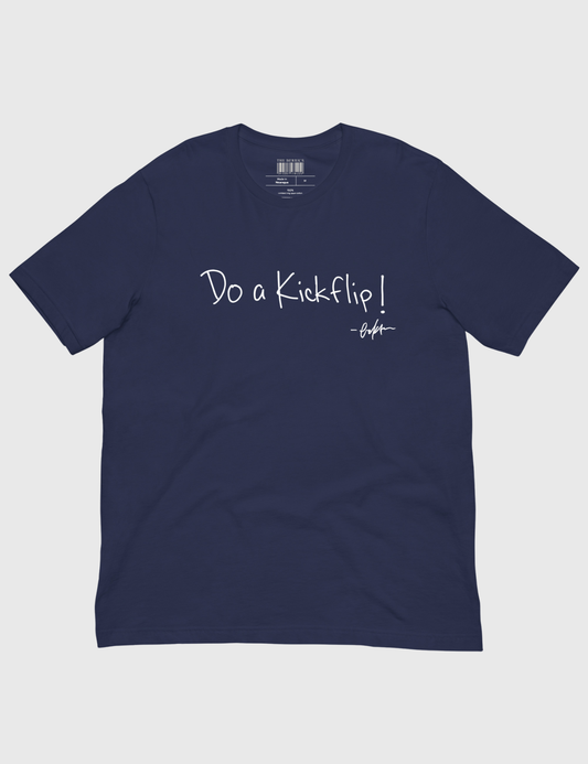 Do A Kickflip! Koston Handwriting Tee