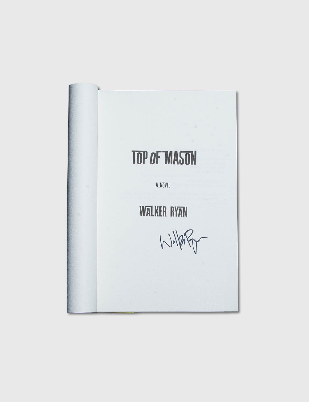 Top of The Mason (Autographed)